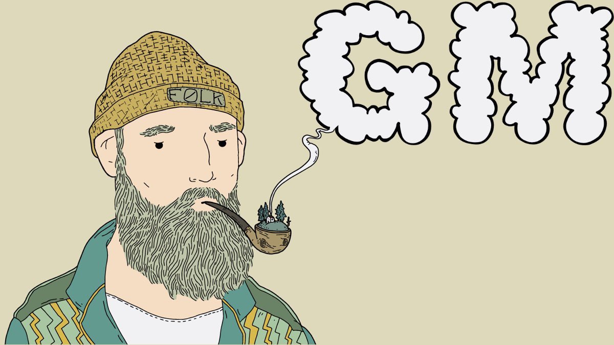 Gm NFT homies ☕️

Another full week to get after it 🪓

Have a folkish day 🤝