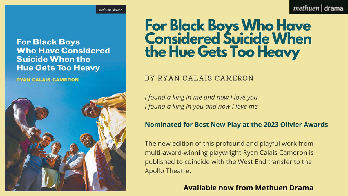 Happy Publication Day to FOR BLACK BOYS... by @RyanCalaisC! This new edition is published to coincide with the West End transfer to the Apollo Theatre, following sold out runs at @royalcourt & @newdiorama. Pick up your copy at the venue, in bookshops, or on our website today. 🌟