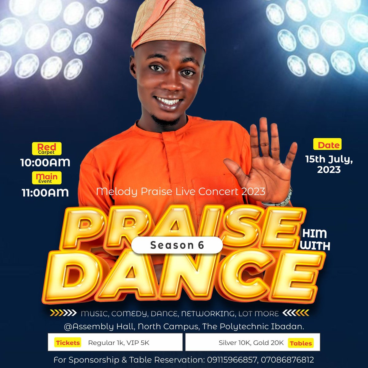 melodypraise01's tweet photo. Anticipate One of the Biggest Live Concert in The Polytechnic, Ibadan. 

Tickets is Affordable!
REG: 1k
VIP: 5k
Tables>>>
Silver: 10k
Gold: 20k

#MelodyPraiseLiveInConcert #PHD6thEdition #FaithfulGod #July15 #Anticipate #IbadanCity #ThePolytechnicIbadan https://t.co/0hBWeqtkoz