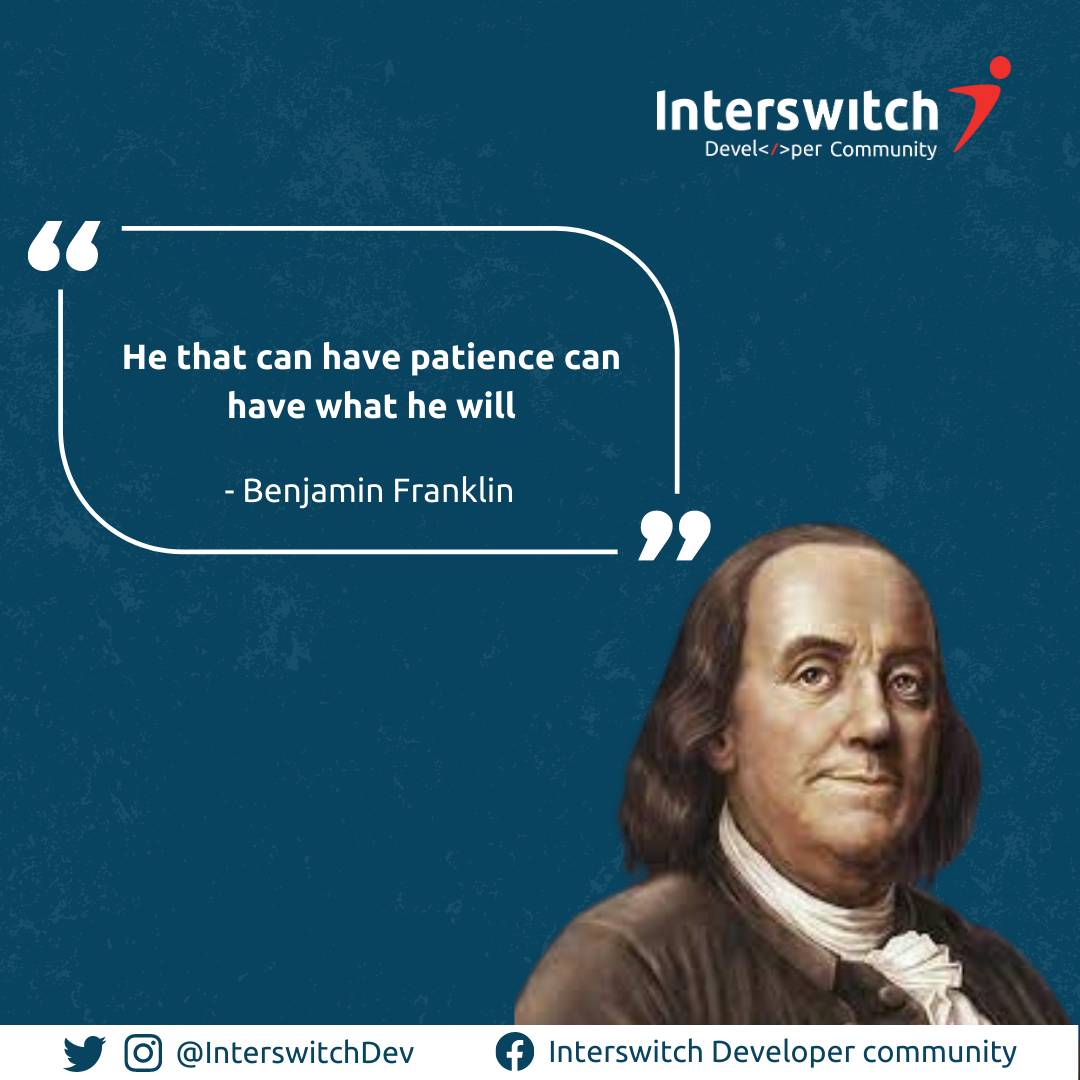 InterswitchDev's tweet image. We know every dev can hardly wait to earn that &apos;blood money&apos;, but remember, patience is key. Utilize the waiting period by improving your skills, &amp;amp; getting better at your craft. You&apos;ll be ready when the opportunity knocks! Cheers to getting better this week!🚀

#IDC
#Interswitch