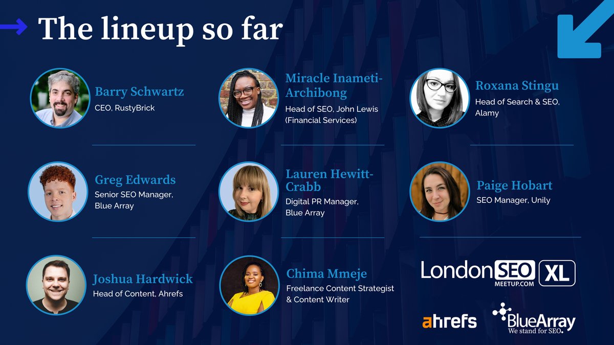 Here is the #LondonSEOXL lineup so far:

🎤 <a href="/rustybrick/">Barry Schwartz</a> 
🎤 <a href="/mira_inam/">Miracle Inameti-Archibong</a> 
🎤 <a href="/RoxanaStingu/">Roxana Stingu</a> 
🎤 <a href="/GregoryE_seo/">Gregory Edwards</a>
🎤 <a href="/PaigeHobart/">Paige Hobart</a> 
🎤 <a href="/JoshuaCHardwick/">Joshua Hardwick</a> 
🎤 <a href="/chimammeje/">chima mmeje🏳️‍🌈</a> 
🎤 <a href="/LaurenElizaPR/">Lauren Hewitt-Crabb</a> 

And we're not even finished yet 😳

🐥 Grab an early bird ticket now: londonseomeetup.com/xl/