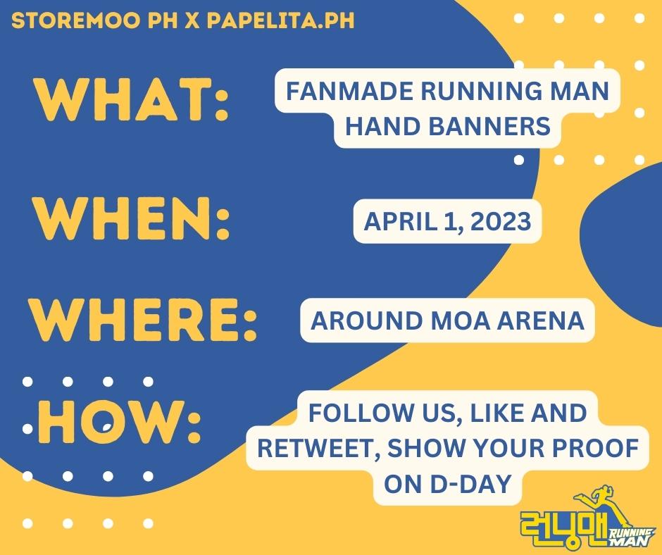 storemooPH's tweet image. RUNNING MAN IN MANILA GIVEAWAY 
@storemooPH x @papelita_ph 

Hello PH RUNNERS! Get a hand banner from us for FREE for the #RUNNINGMANinMANILA this April 1! 

(strictly 1:1  limited stocks only) — see photos for details 💙💛

See you all there! 🫶🏻