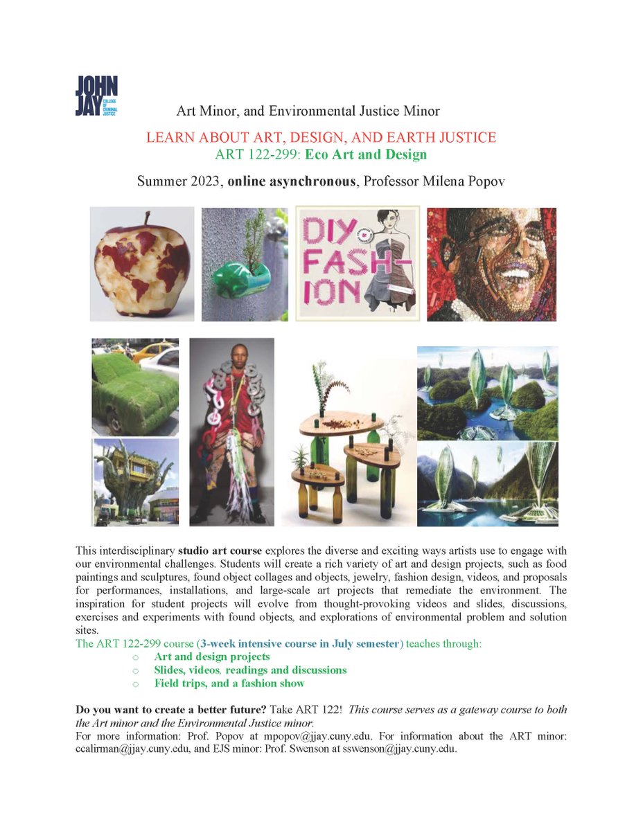 Attention @JohnJayCollege #Undergrads: Summer enrollment opened today and our EJS Minor is offering 'Eco Art and Design' (ART 122) as an online asynchronous course!

Earn your credits while learning about #art #design  and #Sustainability !♻️