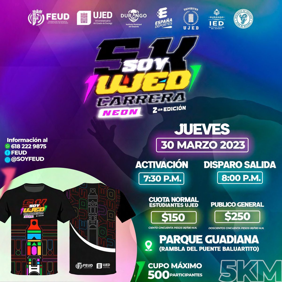 IsaacCisnerosM's tweet photo. Nos vemos este jueves en la segunda edición de la Carrera neón 5k #SoyUJED aún hay kits 👋🏻 #FelizLunes https://t.co/4LGL3ppIIr