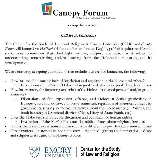 CFP Alert - Submissions are accepted on a rolling basis, but those received before April 15 are preferred. You can review the publication guidelines and submit your work on the Canopy website. For more info e-mail canopyforum@emory.edu. <a href="/LawandReligion/">Center for the Study of Law & Religion at Emory</a>