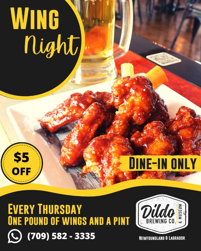 Join us at Dildo Brewery this Thursday for a finger-licking good Wing Night! 🍗🔥 Indulge in our mouth-watering wings that come in various flavours. Dine in with us and get a $5 discount on one pound of wings and a pint of dildo brew. See you soon!