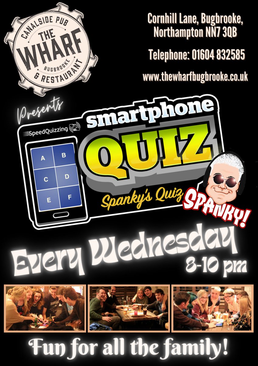 NEW TO WEDNESDAY NIGHTS!!! Smart Phone Quiz EVERY Wednesday from 8pm @ The Wharf (Bugbrooke) Cornhill Lane, Bugbrooke, Northampton NN7 3QB Great food available, why not book a table! thewharfbugbrooke.co.uk/book-a-table.h… #FamilyFun #Entertainment #QUIZ #Bugbrooke