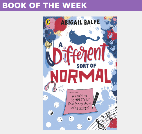 To celebrate #WorldAutismAwarenessDay and #WorldAutismAcceptanceWeek A different sort of normal by @abigailbalfe @PenguinUKBooks is our #Bookoftheweek For anyone who has ever felt out of place, this is the book for you!