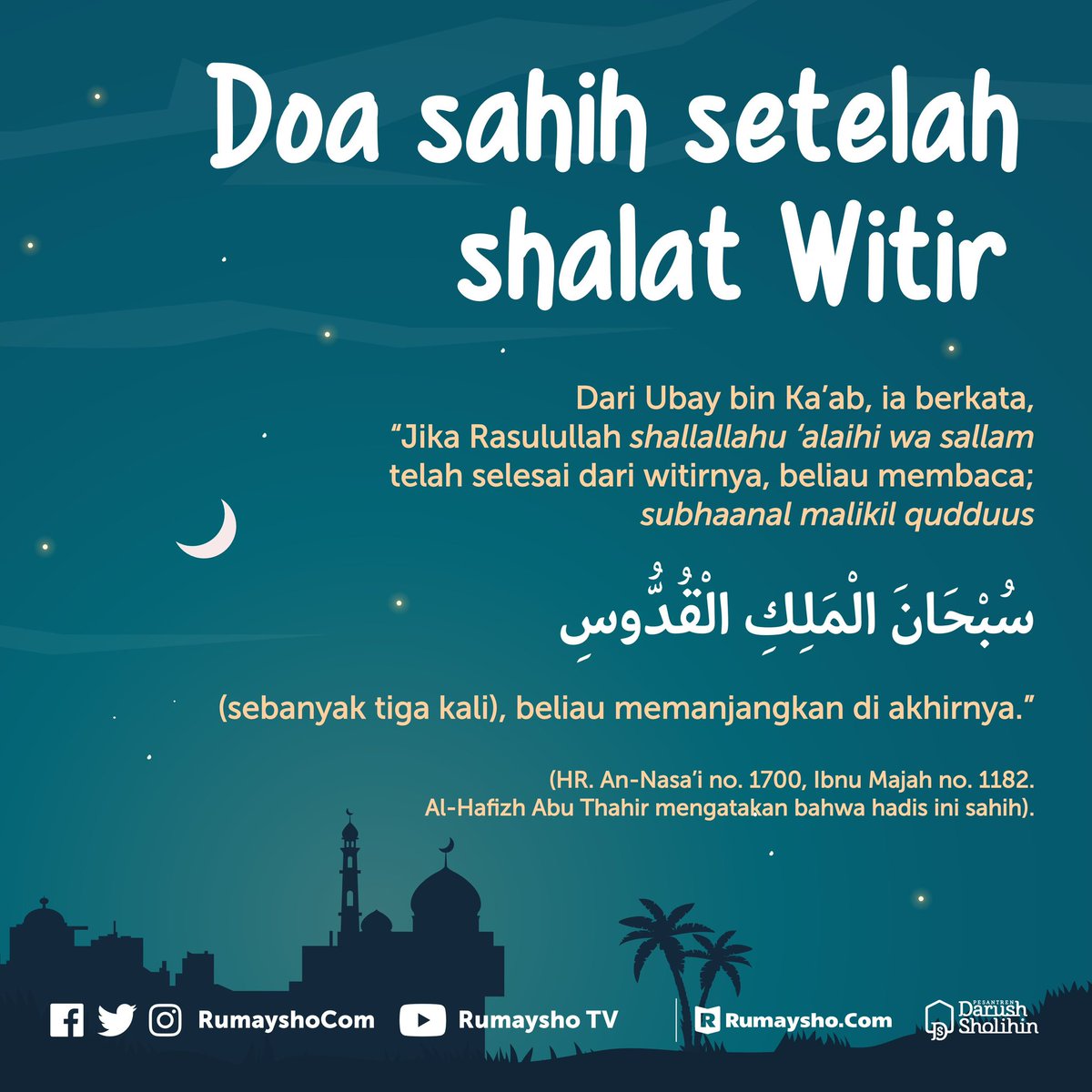 rumayshocom's tweet photo. Setelah selesai shalat Witir bersama imam, jangan langsung beranjak pergi ya, ada tuntunan doa setelah shalat Witir yang mesti kita amalkan, salah satunya adalah doa dengan redaksi yang kami sertakan dalam gambar. https://t.co/2ExwoNsUNO