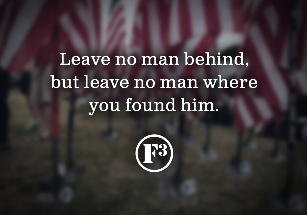 If there weren’t men who refused to give up on me, I know exactly where I’d be… and it’s not anywhere good.

You stop being less, then go stop another man.

<a href="/F3Nation/">F3</a>