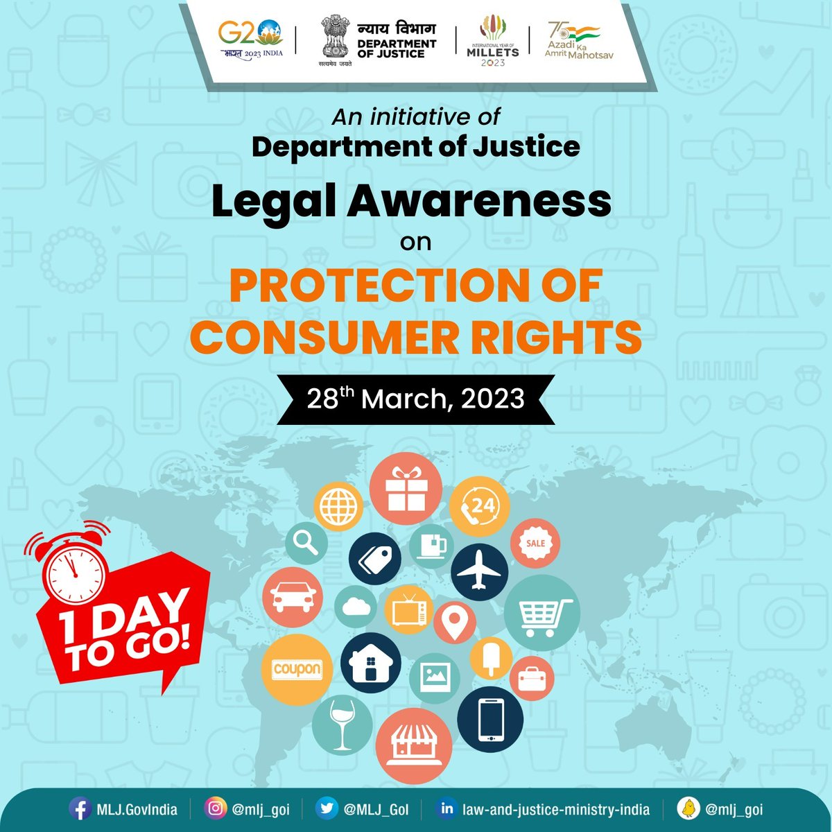 MLJ_GoI's tweet photo. #ComingSoon #1Day2Go
Attend the National Webinar on Protection of Consumer Rights on 28Mar'23 from 02:00-03:00 PM, will be organised by DoJ under its Legal Literacy & Legal Awareness Program #LLLAP.
Go live: https://t.co/i9CG8ZZxI1 &
https://t.co/VVoifad9OM https://t.co/lwR2DCg8x5