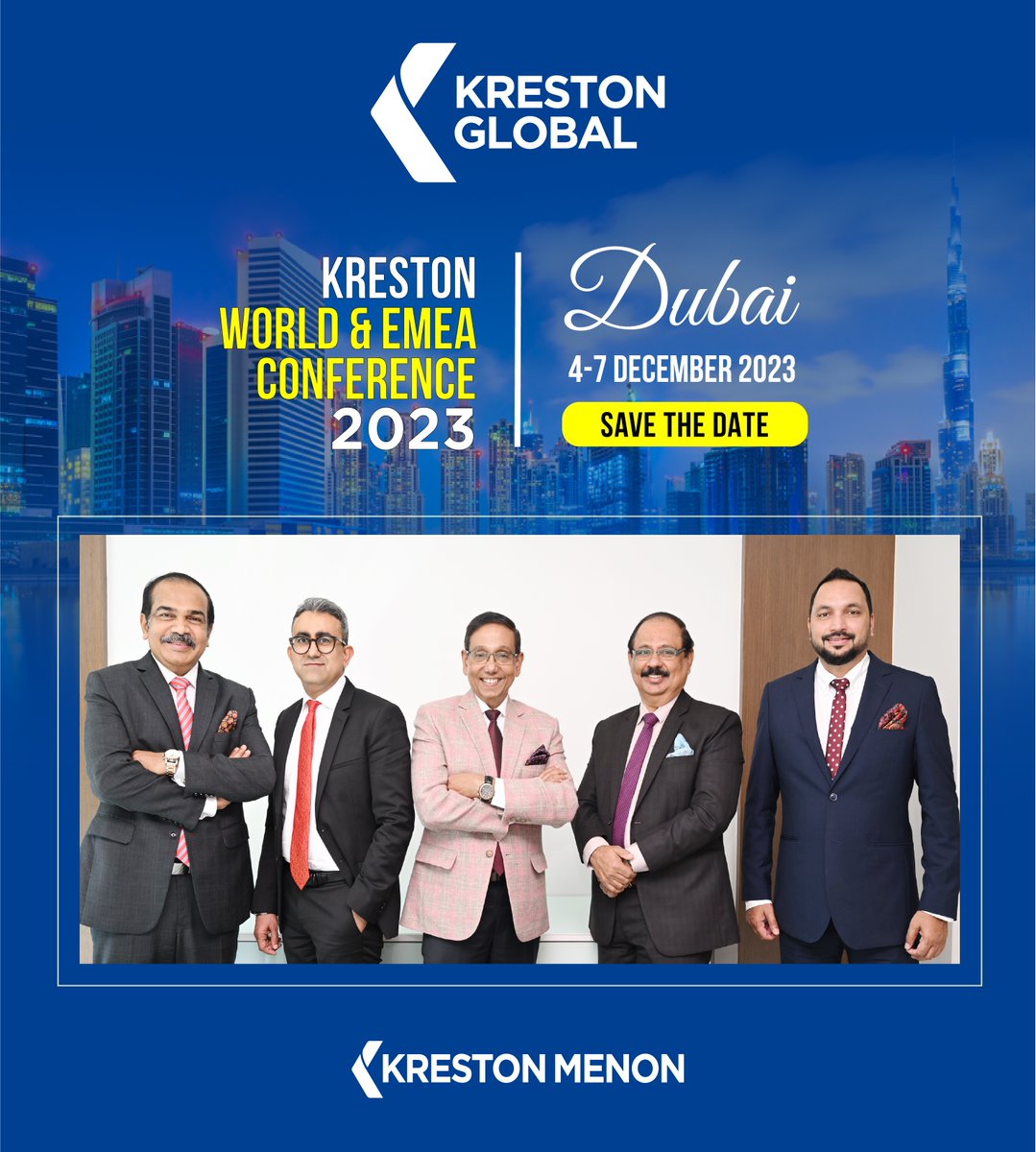 Kreston_Menon's tweet photo. #SavetheDate for #Kreston World &amp; EMEA Conference 2023 which will take place from 4-7 December 2023 in #Dubai UAE. Block your calendar for an opportunity to reconnect in-person with Kreston colleagues and delegates from around the world. #krestonglobal #krestondubai2023 https://t.co/fz8lvnCYZo