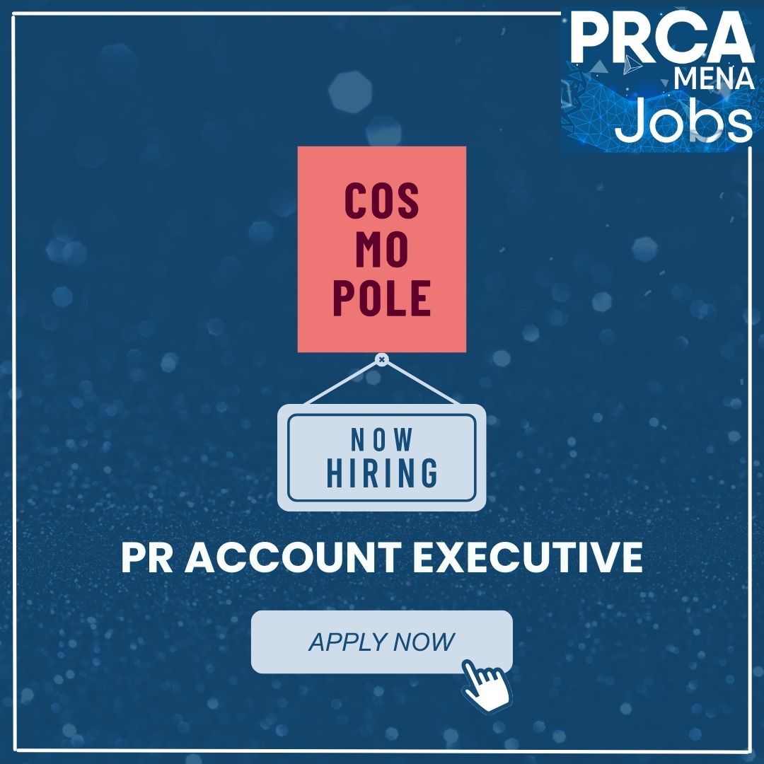 PRCA_MENA's tweet photo. #PRCAMENA Member @wearecosmopole is currently hiring a Public Relations Account Executive to join their team!

📌Please submit your CVs to careers@cosmopole.com.

📌For full job specs &amp; how to apply visit the PRCA MENA jobs board.

https://t.co/5bkyzM4VtS https://t.co/6My1PYZHYQ