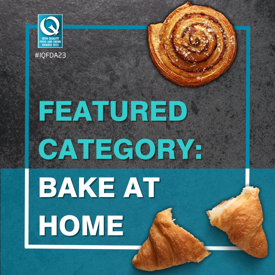 IrishQFAs's tweet image. Featured Category: #Bake at Home! This is for #cookiedough, #pizzadough and #partbaked croissants &amp;amp; bread. Entries are open! Head over to our website to enter: irish.qualityfoodawards.com #irishfood #ireland