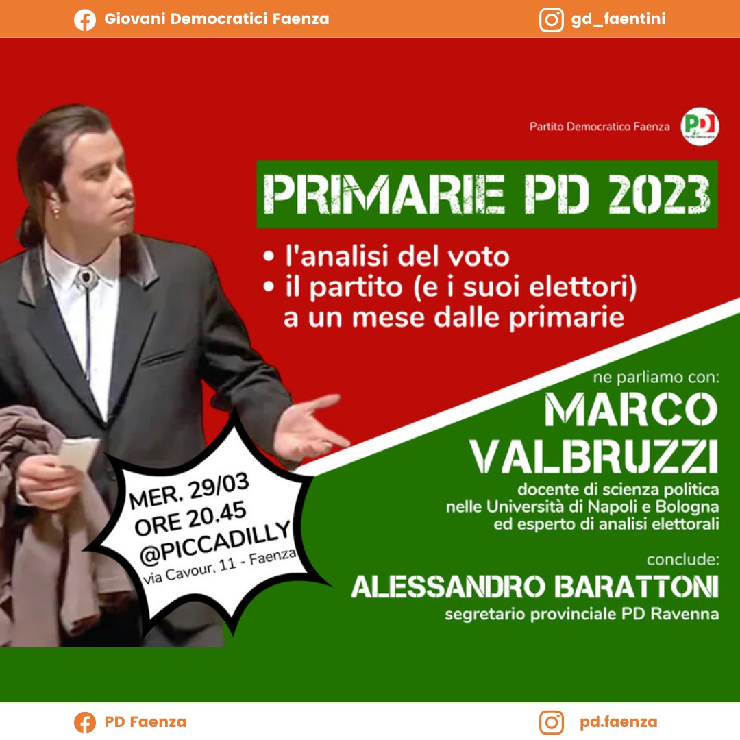 GD_Faentini's tweet photo. Dopo le #primariepd quali saranno le prospettive del Partito Democratico? Per parlarne abbiamo chiamato Marco Valbruzzi, docente di scienza politica ed esperto di analisi elettorali. 
Concluderà Alessandro Barattoni, Segretario provinciale del PD
📍 Piccadilly
🗓️ 29 marzo, 20:45 https://t.co/Nhl1LibOiF
