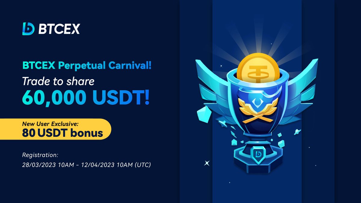 BTCEX_exchange's tweet image. Step right up and take your chances at the BTCEX Perpetual Carnival! 🎟️🎭🎨 Trade your way to the top and win a share of 60,000 USDT 🤑 , plus an 80 USDT bonus just for signing up as a new user! 💰 

Join Now 👉 bit.ly/40zrUpi

 #BTCEXPerpetualCarnival #USDT #giveaway