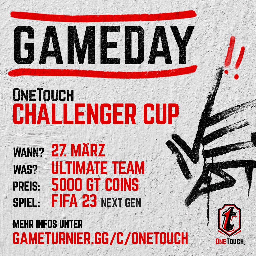 ⚽️🎮 GAMEDAY 🎮⚽️ 

OneTouch - Challenger Cup 

gameturnier.ch/c/onetouch

📌Check-In 18:30 Uhr 
📌5.000 GT Coins 
📌 Next Gen 

#OneTouch #eFootball #eFifa #Fifa #fut23 #gaming #deutschland #schwiiz #ps5