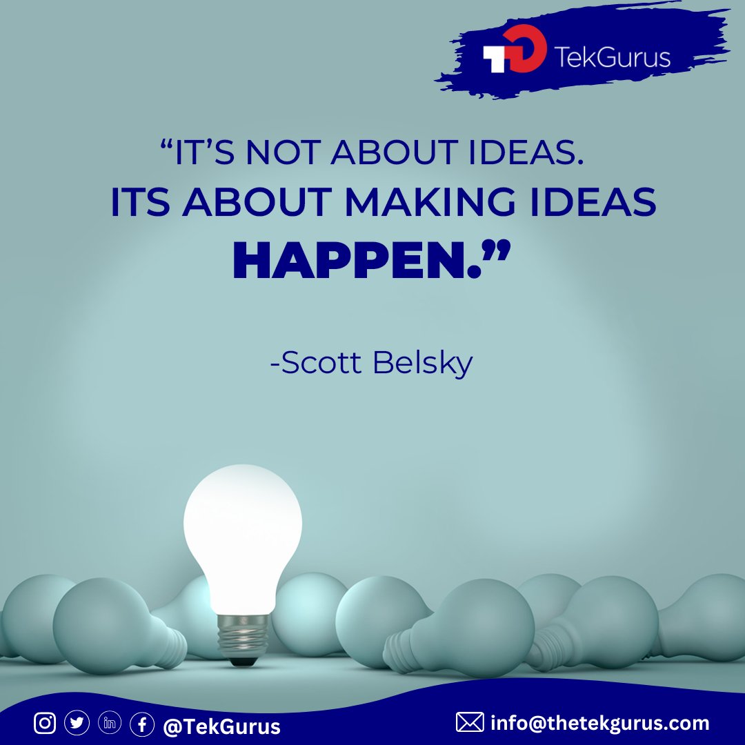 theTekGurus's tweet photo. "Action speaks louder than ideas - Bring your ideas to life!" https://t.co/QFuNAmEpgg