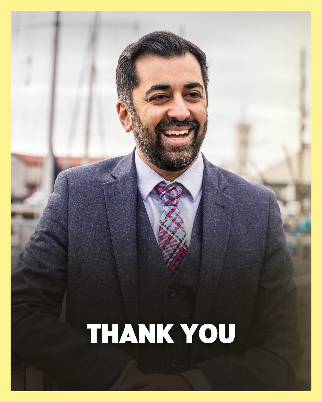 Head and shoulders portrait of Humza Yousaf smiling with the words "Thank You" across the bottom