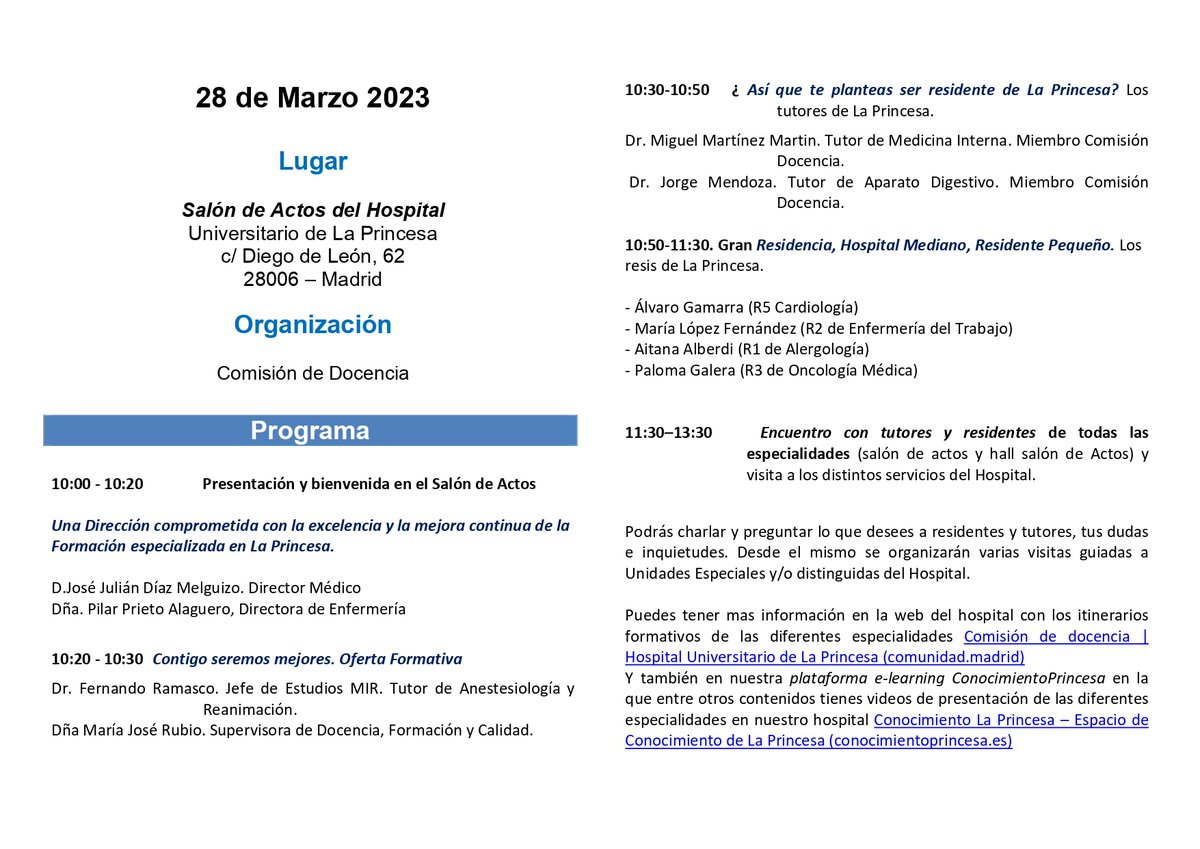 MontePerdido31's tweet photo. 📣Futuro Residente📢

✅Mañana 28 de marzo a las 10 de la mañana tienes una cita en el #HospitaldeLaPrincesa
✅Ven y verás todas las posibilidades que te brinda este magnífico centro
✅Grandes profesionales, última tecnología, ambiente familiar y en centro de Madrid 
 ⬇️Programa https://t.co/KriX8xyxU6