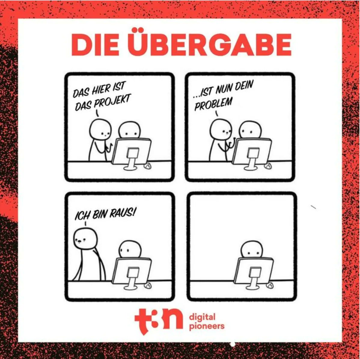 Ist dir sowas schon mal passiert?
Geht gar nicht! 🤬

_________________________
#übergabe #vertretung #neuerjob #karriere #neuestelle #designer #projektleitung #entwickler #marketing #t3n #digitalpuoneers #webworker #programmierer #meme #handover #lustig #büro #wochenende #unding
