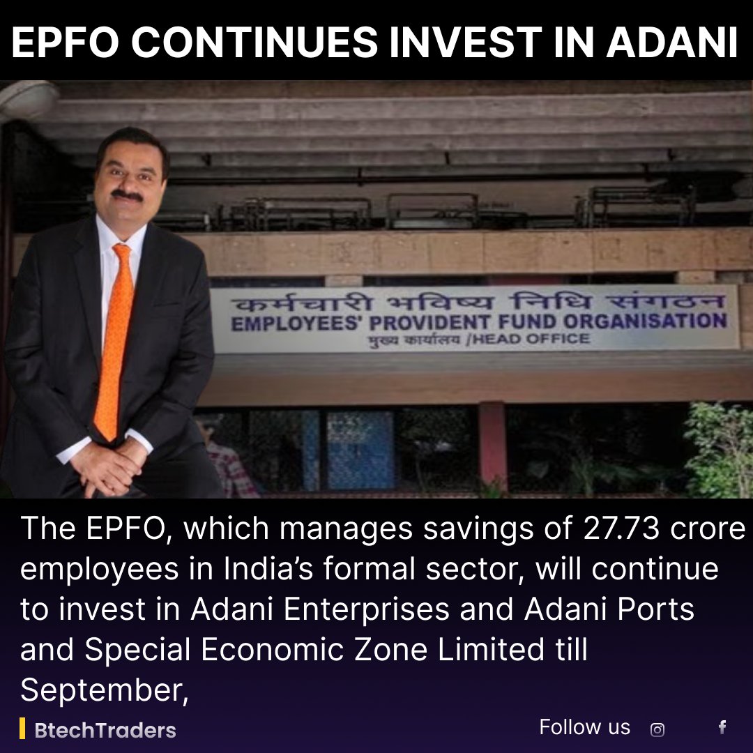 BtechTraders's tweet photo. EPFO subscribers are ‘captive investors’ of two Adani stocks Most of EPFO’s equity investments are routed into Nifty 50 stocks, including Adani Enterprises and Adani Ports &amp; SEZ, which have tanked since Hindenburg Research’s allegations against the Adani group
#EPFO #Adani https://t.co/XiTHsFM1Fd