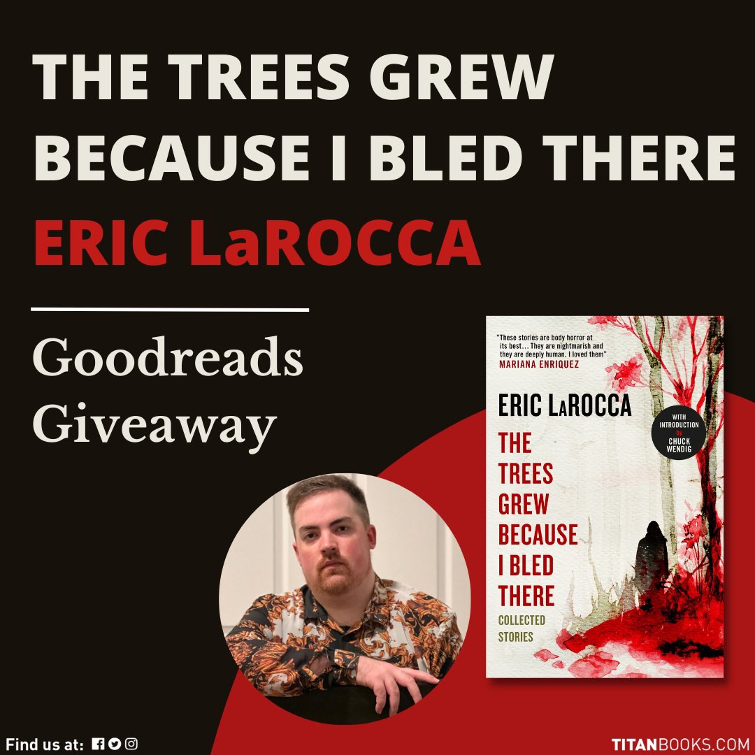 eric_larocca's tweet photo. There are 20 copies of my new collection, The Trees Grew Because I Bled There, available on Goodreads! (US only)

https://t.co/fwvlNuk1NR https://t.co/7lrM5e6Xo0