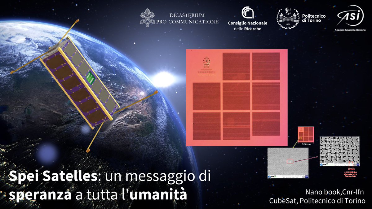 CNRsocial_'s tweet photo. #SpeiSatelles: un messaggio di speranza
Il #10giugno, un #CubeSat costruito da @PoliTOnews e operato da @ASI_spazio, entrerà in orbita per portare il messaggio di #PapaFrancesco custodito in un #nanobook realizzato da @CNR_IFN
https://t.co/9PWYYD5dQQ
@vaticannews_it @MC_Carro https://t.co/YiZ9JD9rXk