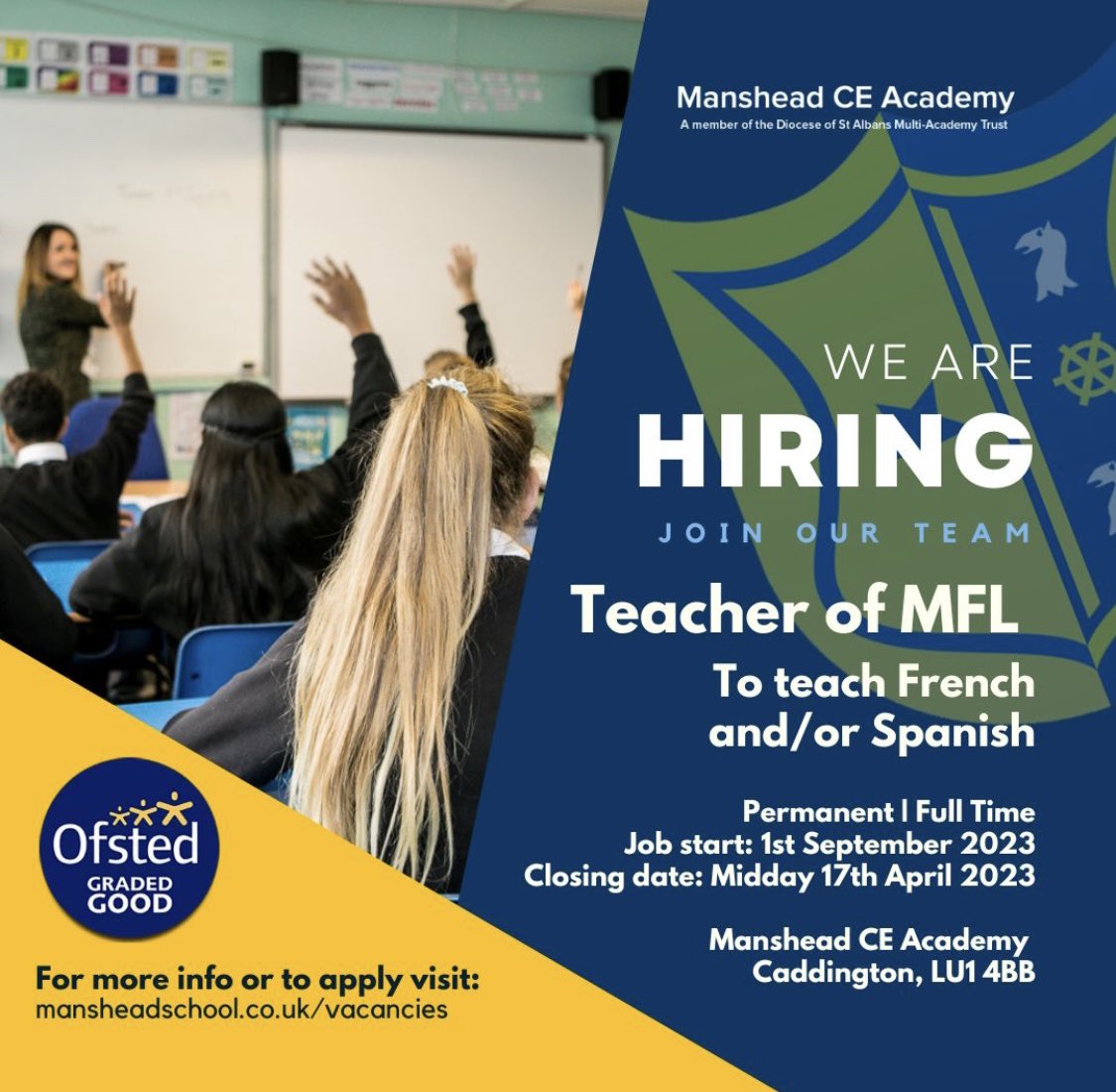 Manshead is a fantastic place to work and develop as a teacher, Ofsted have rated us ‘Good’ too!

We are seeking to appoint a Teacher of French and/or Spanish who shares our determination to change lives through the education we provide.

#MansheadCEAcademy