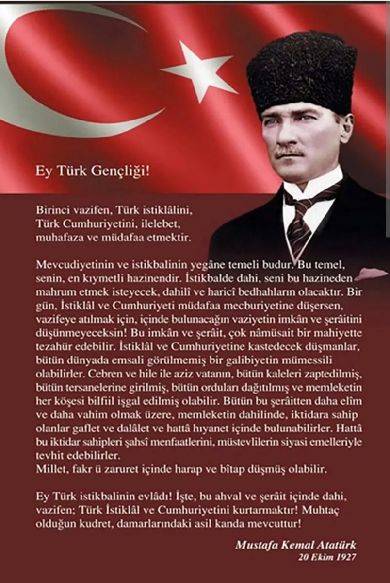 Ey Türk istikbalinin evladı! İşte, bu ahval ve şerait içinde dahi vazifen, Türk istiklal ve cumhuriyetini kurtarmaktır. Muhtaç olduğun kudret, damarlarındaki asil kanda mevcuttur.

  Mustafa Kemal Atatürk

Paşam emretmiş. Siz vazifenizi yapın,bizde gereğini yapalim🇹🇷🧿🙏