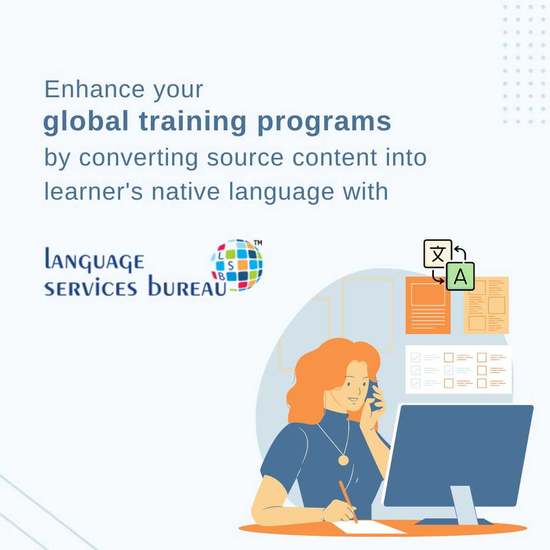 language_bureau's tweet image. When businesses need to train or educate personnel or target audience in another country, the material must be delivered in a language & style that the learner understands. And, this is where #eLearning #localization comes into play. #elearninglocalization #localizationservices