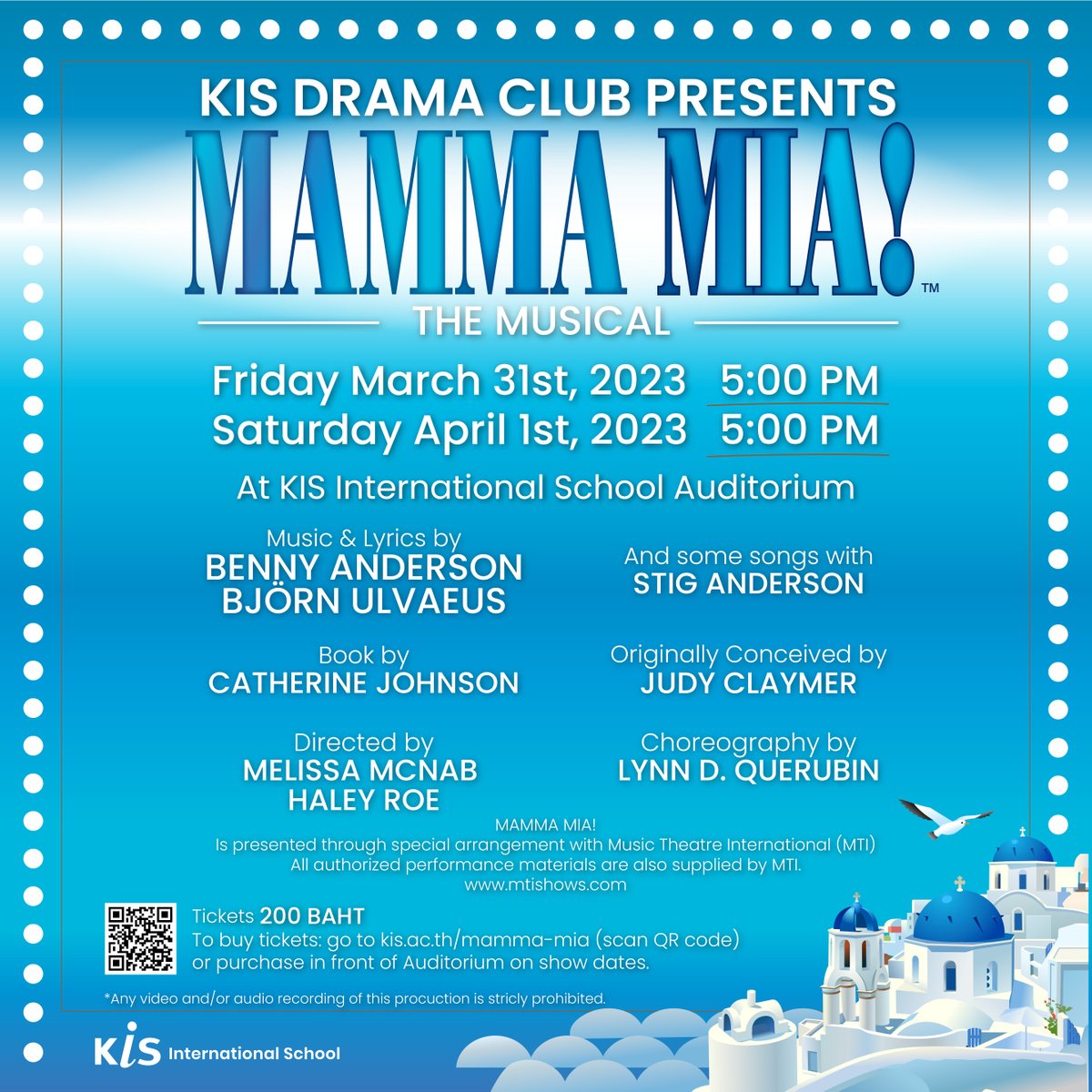 Get your tickets today and experience the enchanting world of MAMMA MIA at KIS International School!  🎶

Tickets: hello.kis.ac.th/kismia 

#KISInternationalSchool
#InspiringIndividual
#Bangkok
#SchoolShow