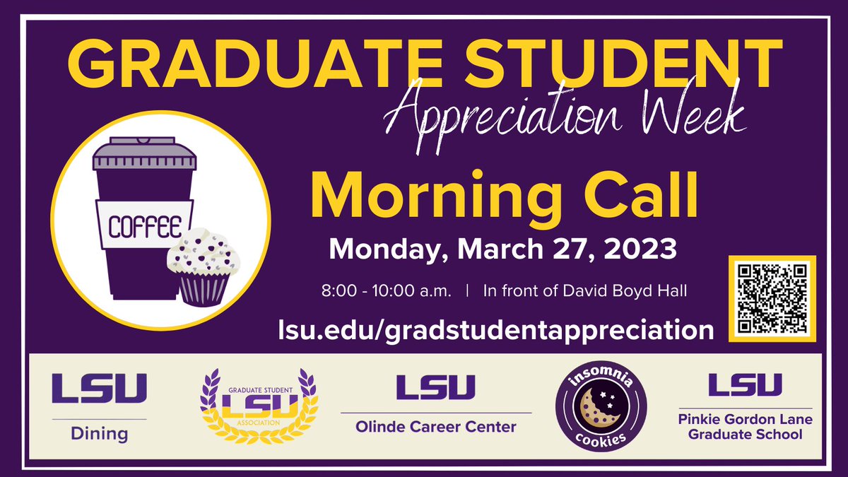 Graduate Student Appreciation Week kicks off today with Morning Call. Stop by the front of David Boyd Hall (south side of the Bell Tower) from 8:00 - 10:00 a.m. for coffee, pastries, and fruit. #LSUGradStudentAppreciation Learn more: lsu.edu/gradstudentapp…