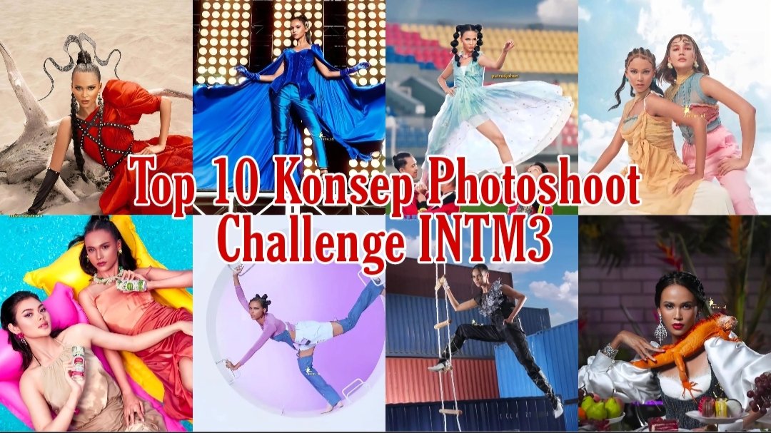 Top10ID_'s tweet image. Top 10 Konsep Photoshoot Challenges Indonesia's Next Top Model Season 3 - INTM Season 3 Net TV watch full on youtu.be/H5EXl2tUtu8 #INTM #NetMediatama #INTM3 #intmcycle3 #IkoBustomi #PaulaAndrea #Model #Runway #fashionmodel #fashionshow #fashionweek