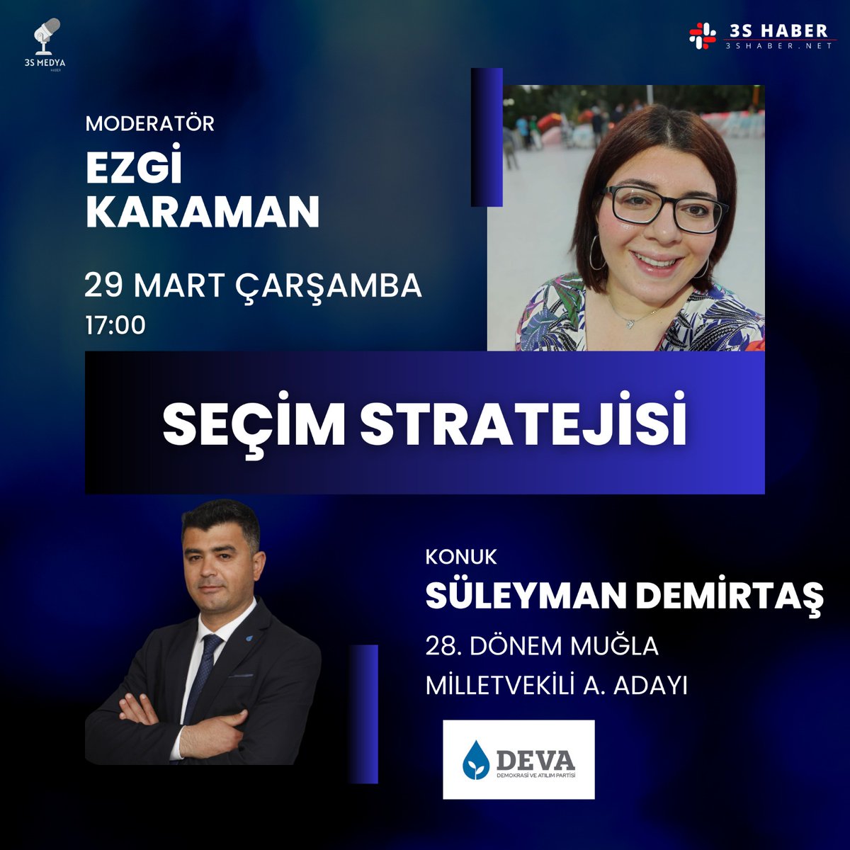SlymnDmrts48's tweet photo. 29 Mart Çarşamba günü saat 17:00'da 3S Haber'in Seçim Stratejisi programına konuk olacağım. Değerli Muğla'lı hemşehrilerimi programı izlemeye davet ediyorum.
#deva #devapartisi #devageliyor #devamugla #cemavşar #elifesen #sanemoktar #sadullahergin #mehmeteminekmen #Burakdalgın https://t.co/CSpKZQg8kQ
