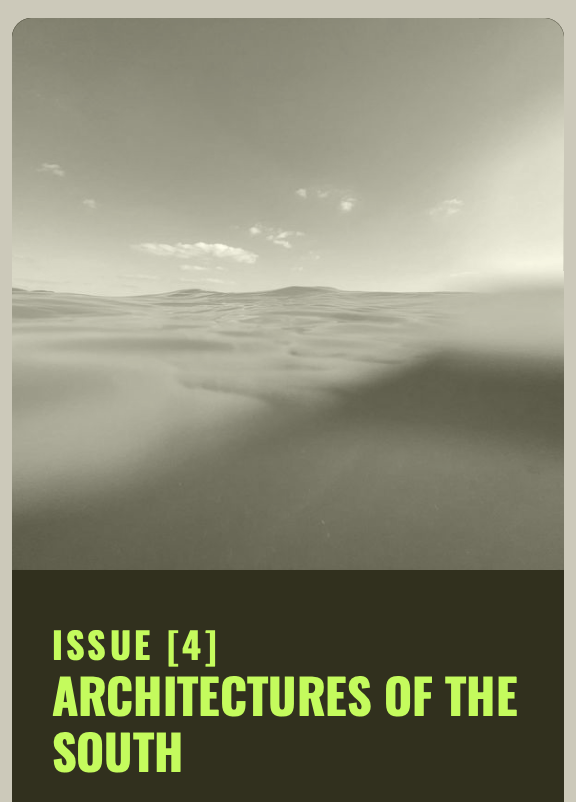 #NewPublication Check it out! “Architectures of the South: Bruising, Wounding, Healing, Remembering, Returning, and Repairing,” […] Ellipses Journal of Creative Research, guest edited by Catalina Mejía Moreno (<a href="/csm_news/">Central Saint Martins</a>), and <a href="/HudaTayob/">Huda Tayob</a> (<a href="/TheMSArch/">The MSA</a>). See: ellipses2022.webflow.io/issue/issue-4-…