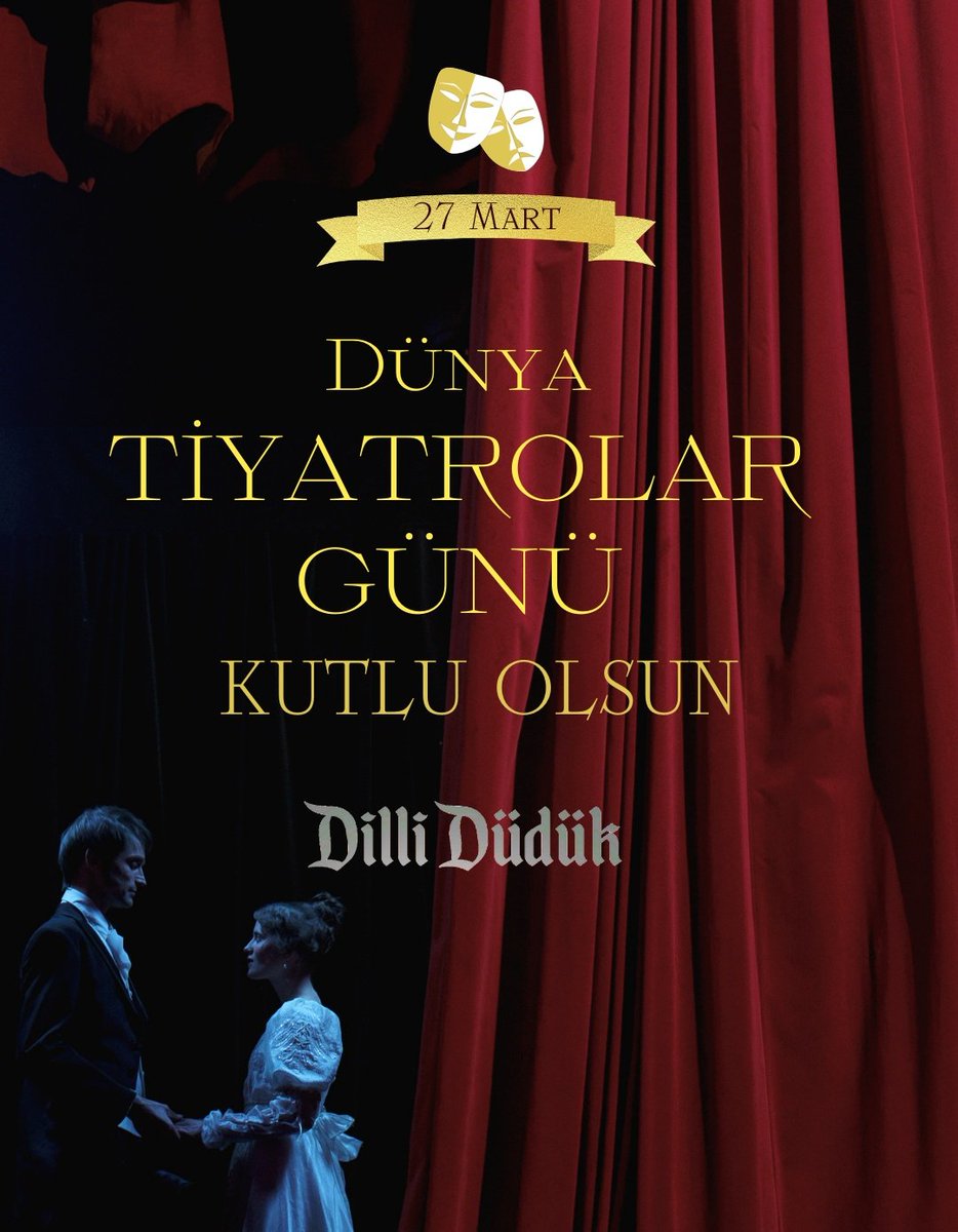 Dünya Tiyatrolar Günümüz Kutlu Olsun 🎭