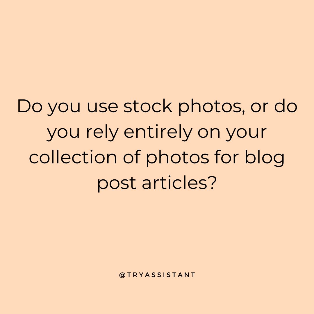tryassistant's tweet image. What&apos;s everyone&apos;s opinion on using stock photos vs your photos in blog posts? I&apos;ve taken many pictures in my travels, but when I go back to write on a topic, I often find the image I need missing. Do you make do or pull in stock photos to complete your blog post?
