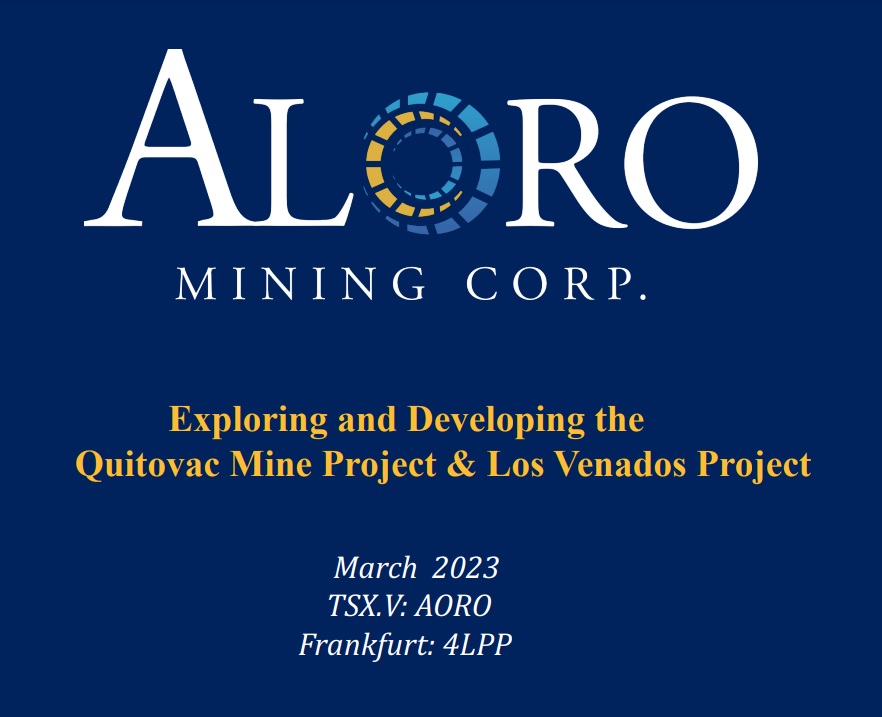 AloroMining's tweet photo. March 2023 Investor Presentation

https://t.co/BrTpHIPTF9

#Quitovac #LosVenados #Mexico #Gold #GoldExploration #TSXV #Presentation $AORO.V https://t.co/sXimfKM8nc