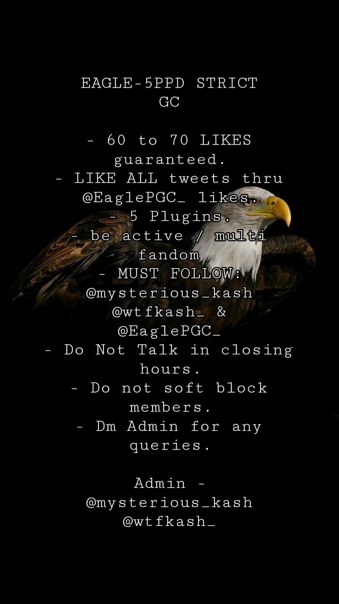 loganwtfsays's tweet image. EAGLE - 5PPD STRICT PAYOLA GC IS RECRUITING! 

- RT/REPLY To Get Added.

- 60 - 70+ LIKES guaranteed.

- LIKE ALL tweets thru @EaglePGC_ Likes.
- be active / multi fandom 

- FOLLOW: @mysterious_kash &amp;amp; @wtfkash_ to be added.