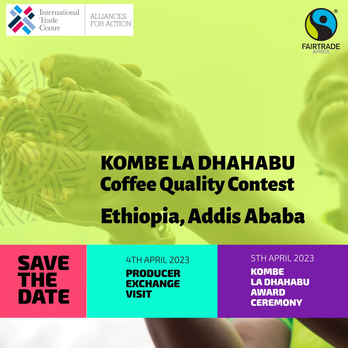 FairtradeAfrica's tweet photo. We are excited to hold the 3rd edition of the Kombe la Dhahabu on 5th April 2023 in Addis Ababa, Ethiopia. The Kombe la Dhahabu coffee quality competition aims to promote the production of premium coffee by Fairtrade-certified producers #KLD2023 https://t.co/vHEd47YX7Y
