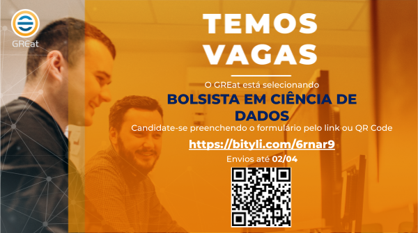 GREat_UFC's tweet photo. O GREat - Grupo de Redes de Computadores, Engenharia de Software e Sistemas está com VAGA para Bolsista em Ciência de Dados!

Link para candidaturas: https://t.co/zdk07Uvr7Q

Data limite para se candidatar: 02/04/2023 📆

Vem trabalhar com a gente!🚀 https://t.co/9PtubbUHRr