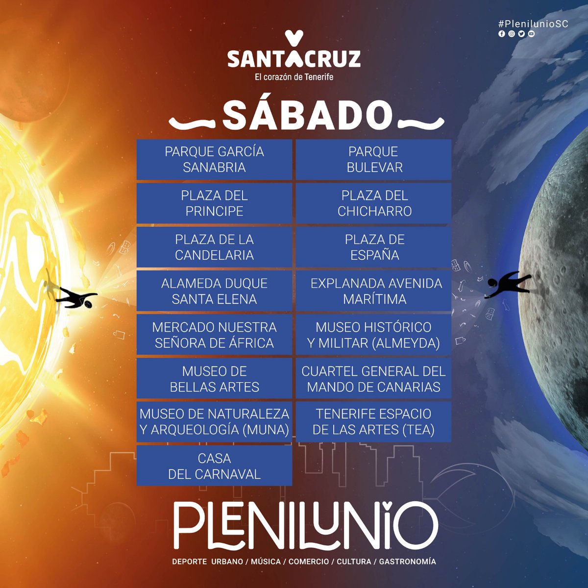 PlenilunioSC's tweet photo. ¡Este sábado encuentra mucha cultura, gastronomía, deporte y mucho más... en las calles de #SantaCruzDeTenerife 

No te pierdas este sábado de Plenilunio! 🌑☀️

#PlenilunioSC #DéjateAtraer https://t.co/tjXWu4Kysu