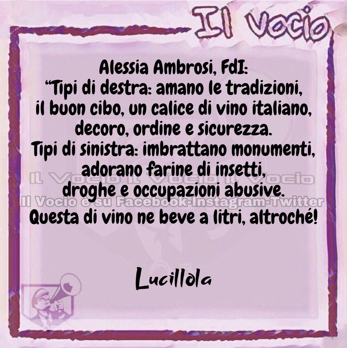 ilvocio's tweet photo. Lucillola @LucillaMasini #27marzo #ilvocio #FdI #AlessiaOmbrosi #ordine #destra #sinistra #vino #ubriachezza https://t.co/uMpempeVUM
