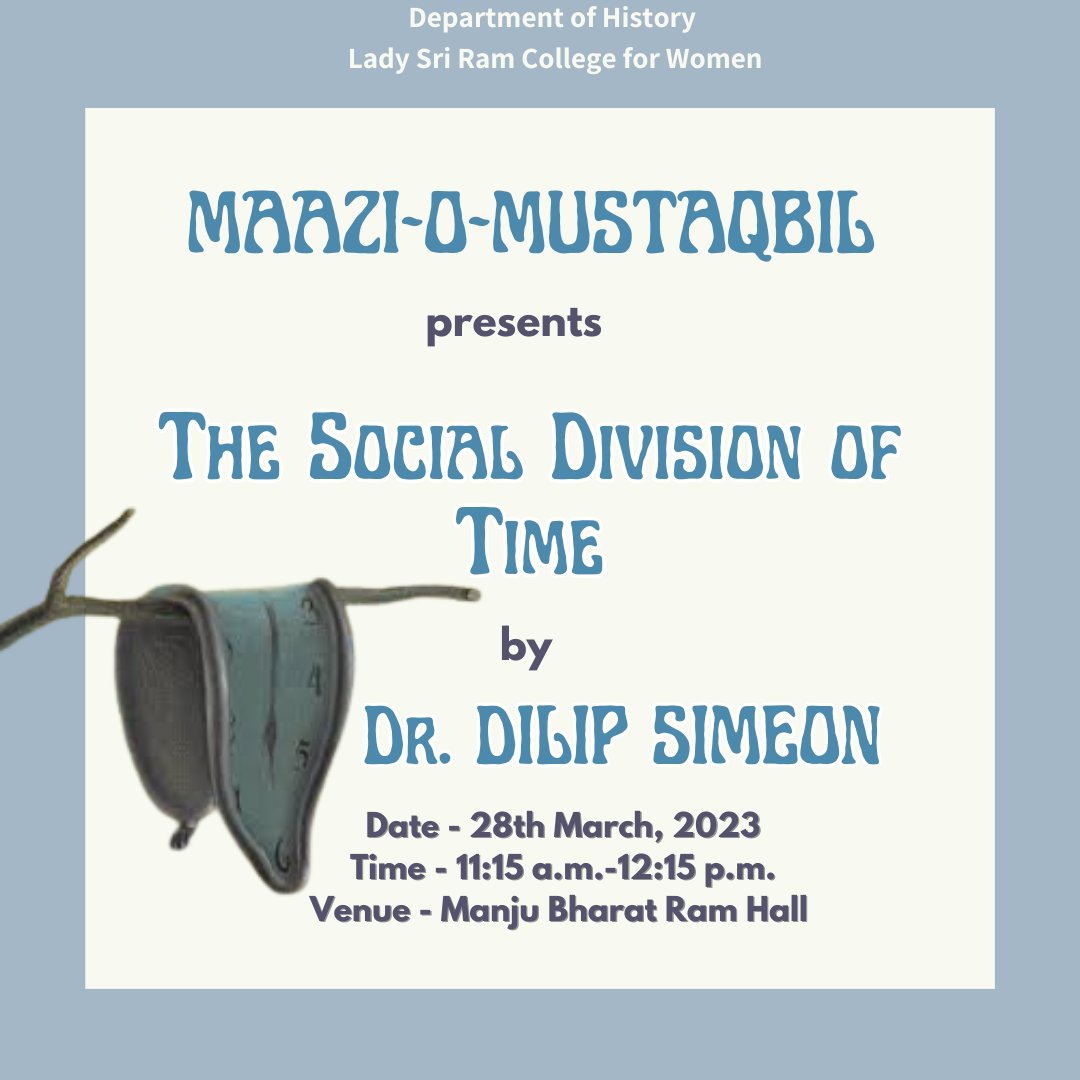historylsr's tweet photo. Date: 28th March 2023
Time: 11:15 am to 12:15 pm
Venue: Manju Bharat Ram Hall https://t.co/BaF3WeYsyl