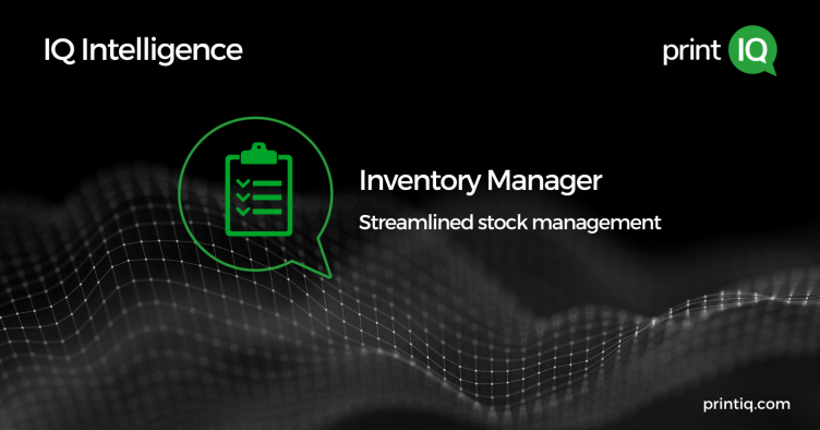 Inventory Manager from <a href="/printIQGlobal/">printIQ</a> keeps your stock under control