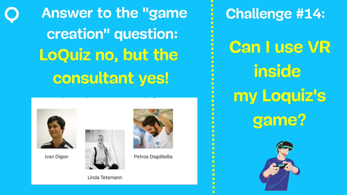🎮Your game can be created by you or by an expert! 

🦹 But will your game be able to integrate VR? 

#VR #LoQuiz #game #gamification #consultant #expert