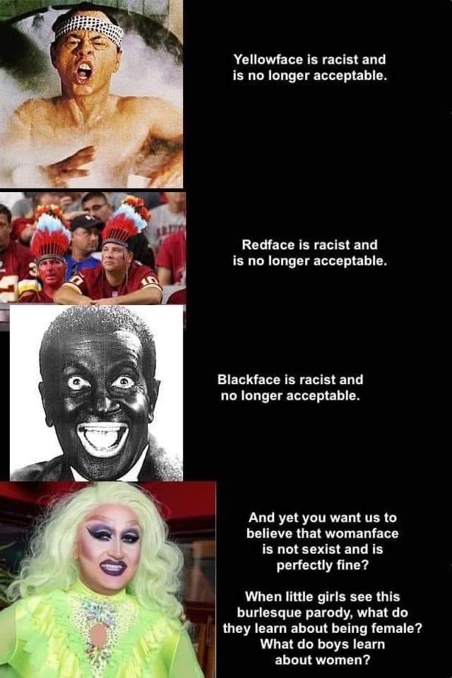 sarainitaly's tweet photo. @Bowl_of_Worcel Drag is offensive to women. Being a woman is not a dude putting on a dress, a shit-ton of makeup, parading around half naked, and acting out ridiculously offensive mannerisms and catty behavior. This is as offensive as blackface. How is this appropriate?! #dragface https://t.co/IJZQqnQmBC