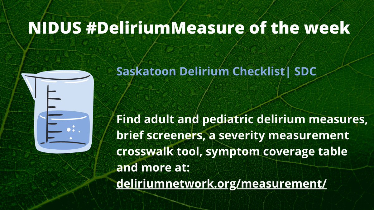 The #DeliriumMeasure of the week is the SDC. Find this and other measures on the @NIDUS_Delirium website: deliriumnetwork.org/measurement/ #Delirium @sharon_inouye @DrDaleNeedham @rnjma @agilis @ADAuerbachMD @BusbyWhitehead @devlinpharmd @H_SeniorLife @elderlifeprog