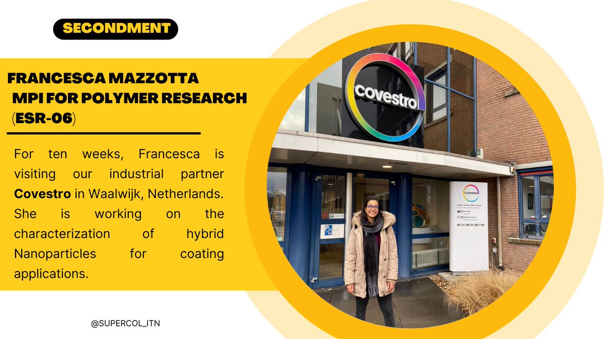 For ten weeks, Francesa Mazzotta (<a href="/FraaaMazzz/">Francesca Mazzotta</a>) is visiting our industrial partner Covestro (<a href="/covestro/">Covestro</a>) in Waalwijk, Netherlands 🇳🇱

She is working on the characterization of hybrid nanoparticles for coating applications.

#Nanoparticles #Industry #SupercoolPeople #Secondment